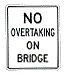 No Overtaking on Bridge