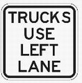 Trucks Use Left Lane