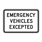 EMERGENCY VEHICLES EXCEPTED