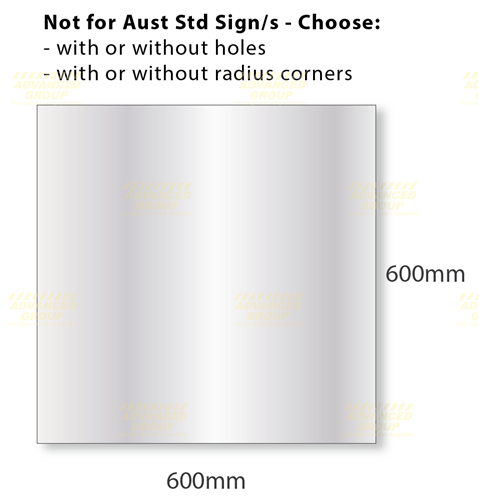 600x600mm 1.6mm thick Aluminium Sign Blanks - Various types to choose from