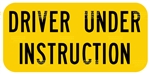 2 X Driver Under Instruction Reflective Sign Plates