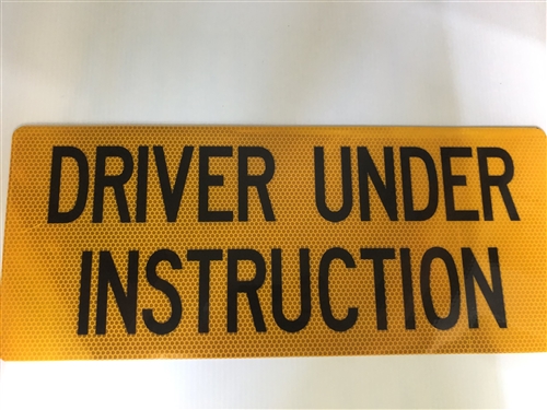 2 X Driver Under Instruction Reflective Sign Plates
