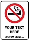 No Smoking Custom Sign Potrait Multiple options