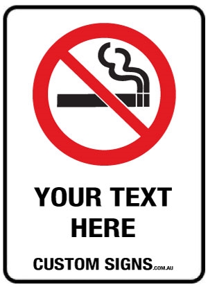 No Smoking Custom Sign Potrait Multiple options
