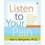 LISTEN TO YOUR PAIN