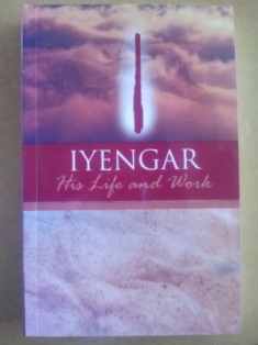 IYENGAR, His Life and Work- Indian edition
