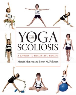 Yoga and Scoliosis: A Journey to Health and Healing