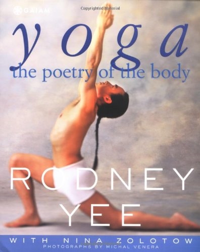 YOGA, THE POETRY OF THE BODY