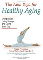New Yoga for Healthy Aging