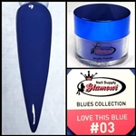 Glamour BLUES Acrylic Collection LOVE THIS BLUE #03 1oz