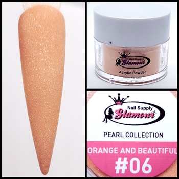 Glamour PEARL Acrylic collection ORANGE AND BEAUTIFUL 1 oz #06