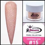 Glamour PEARL Acrylic collection COVERING SKIN 1 oz #15