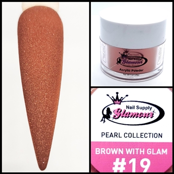 Glamour PEARL Acrylic collection BROWN WITH GLAM 1 oz #19