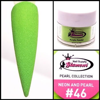 Glamour PEARL Acrylic collection NEON AND PEARL 1 oz #46