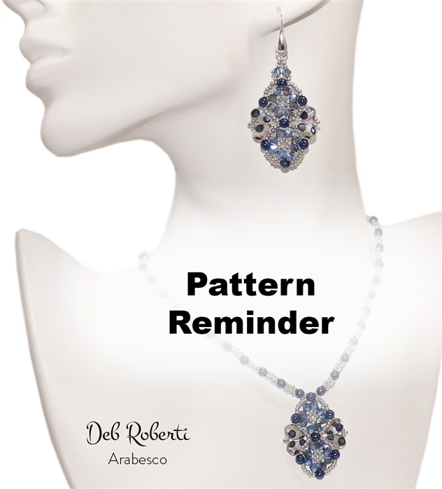 Deb Roberti's Arabesco Pendant, Earrings & Necklace Pattern Reminder