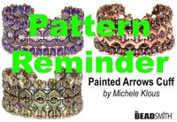 BeadSmith Exclusive Painted Arrows Cuff Pattern Reminder
