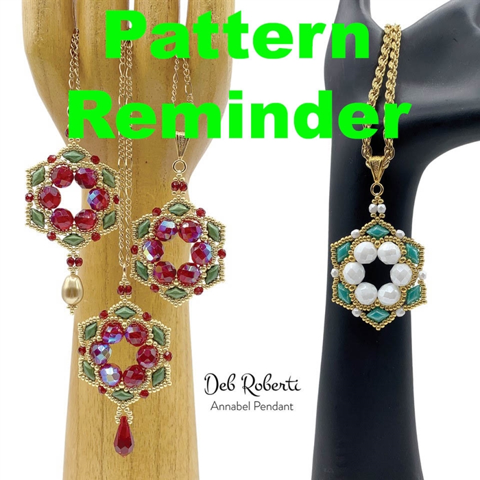 Deb Roberti Annabel Pendant Pattern Reminder