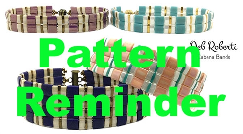 Deb Roberti's Cabana Band Pattern Reminder