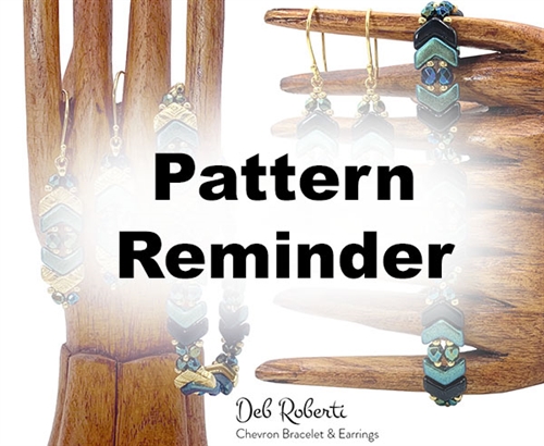 Deb Roberti's Chevron Bracelet & Earrings Pattern Reminder