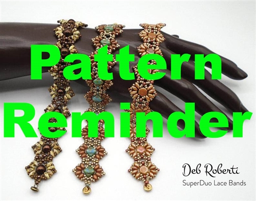 Deb Roberti's SuperDuo Lace Bands Bracelet Pattern Reminder