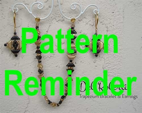Deb Roberti's Trapezium Bracelet & Earrings Pattern Reminder