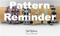 Deb Roberti's Duo Lace Bracelets Pattern Reminder