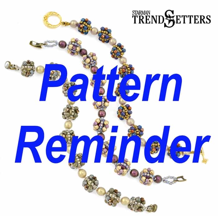 Starman Bon Bon Bracelet & Earrings Pattern Reminder