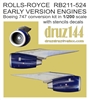 1:200 Rolls-Royce RB211-524 Engines (4) for Boeing 747-100/-200/-300 (Early Version)