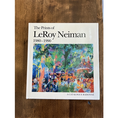 "The Prints of LeRoy Neiman 1980-1990"