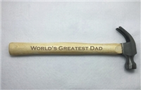 "World's Greatest Dad" 8oz Hammer