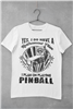 Retirement Plan ... Is Playing Pinball designed T-Shirt