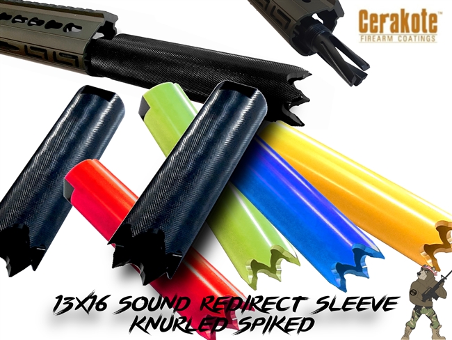 13/16-16 Knurled Spiked Sound Redirect Sleeve (5.75 inch) - Available in your choice of Cerakote color