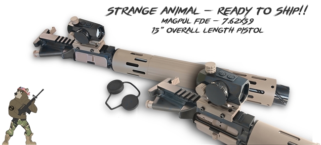 READY TO SHIP!  Strange Animal 13" Total Pistol Upper Assembly with a 7.5" 7.62x39 Barrel - In Magpul FDE  - In Magpul FDE