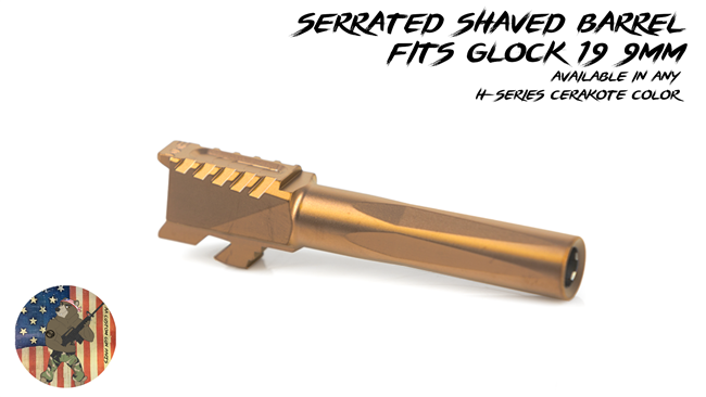 Serrated Shaved Custom Cerakote(Your Color) Barrel - Fits Glock 19 9mm - Shown here in Cerakote Copper