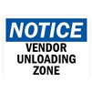 Vendor Unloading Zone 18" x 24" Aluminum Sign