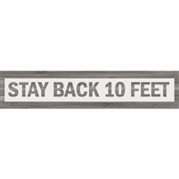 STAY BACK    2" x 10" Stencil