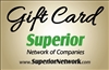 Superior Network Gift Card