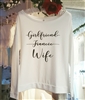 Wife Slouch Shirt