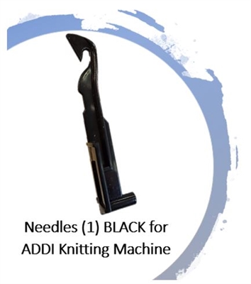Needles (1) BLACK -  for ADDI Knitting Machines