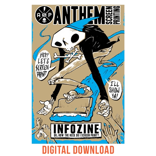 Anthem Infozine! - Or, How the Heck Do I Screen Print?