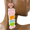 13-6318 DRINK BRIDE MULTI COLOR ACRYLIC EARRINGS