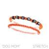 83482 BEADED STRETCH ''DOG MOM'' BRACELET