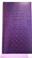 He Has Made  Everything Beautiful leather like lined purple journal with entry space.