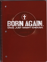 This trendy 90 sheets spiral notebook's message BORN AGAIN is from John 3:5, 7