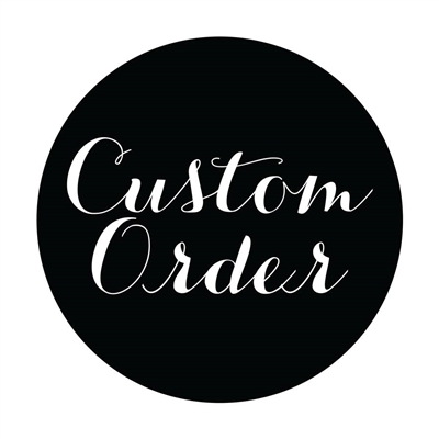 Custom Order