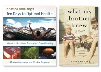 2-Book Pack: Ten Days to Optimal Health and What My Brother Knew