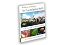 Ten Days to Optimal Health: A Guide to Nutritional Therapy and Colon Cleansing