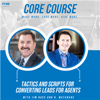 CORE Course - Tactics and Scripts for Converting Leads for Agents
