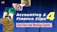FILM: Accounting & Finance Clips 4: Cash Flow & Working Capital