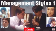 FILM: Management Styles 1